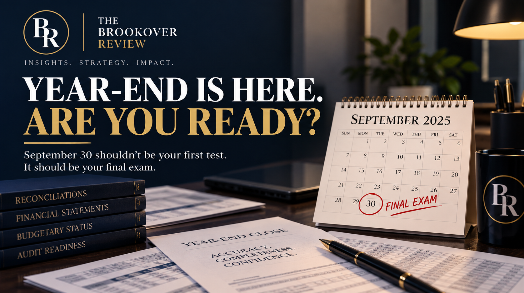 Year-End Is Here. Are You Ready?